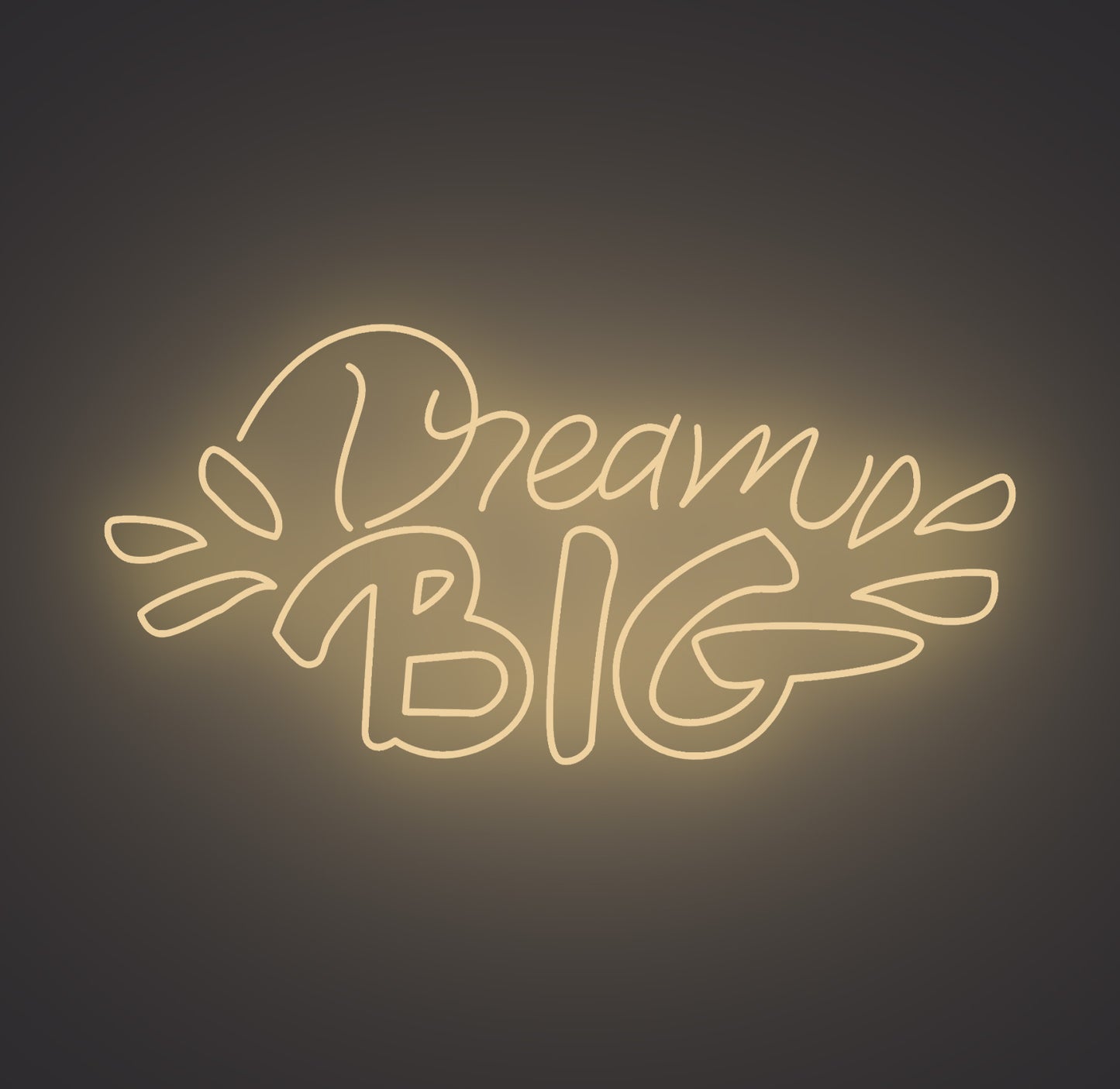 Dream Big