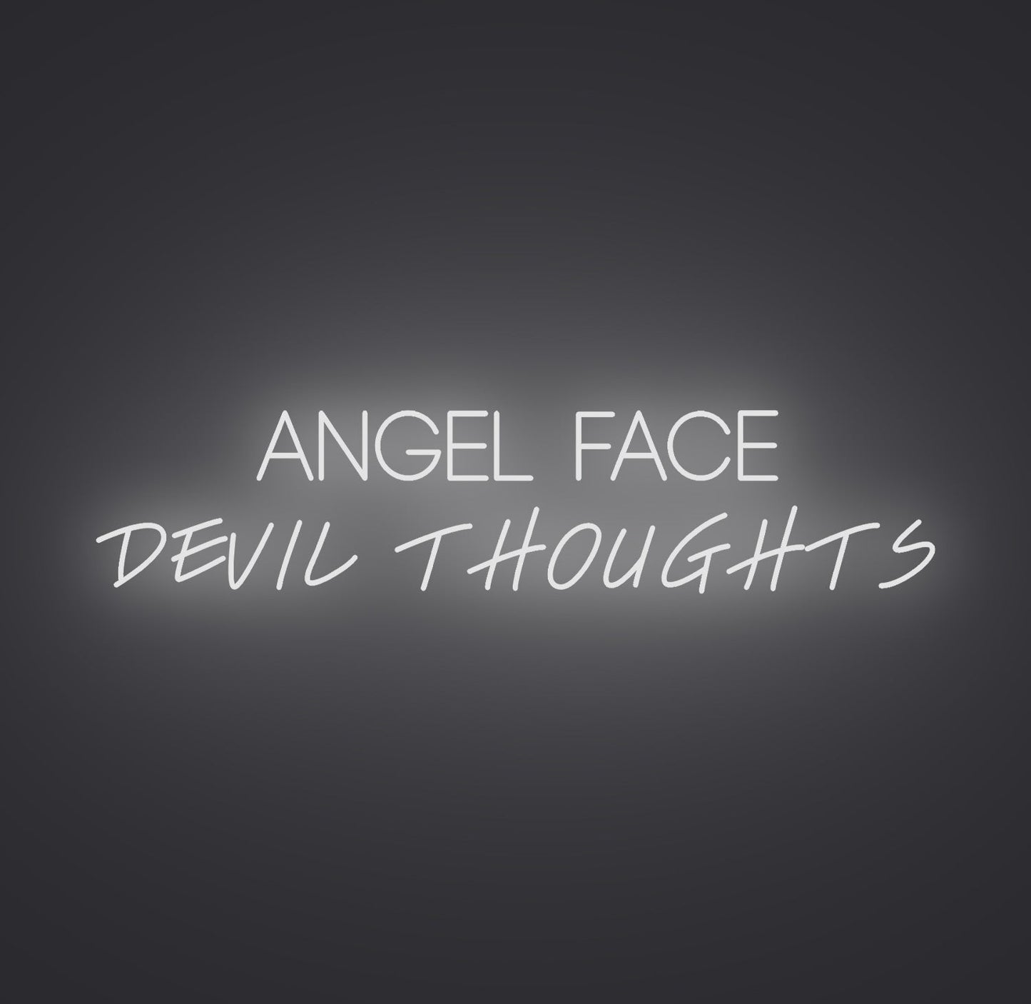 Angel Face Devil Thoughts