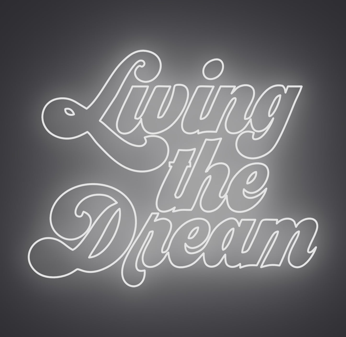 Living the Dream