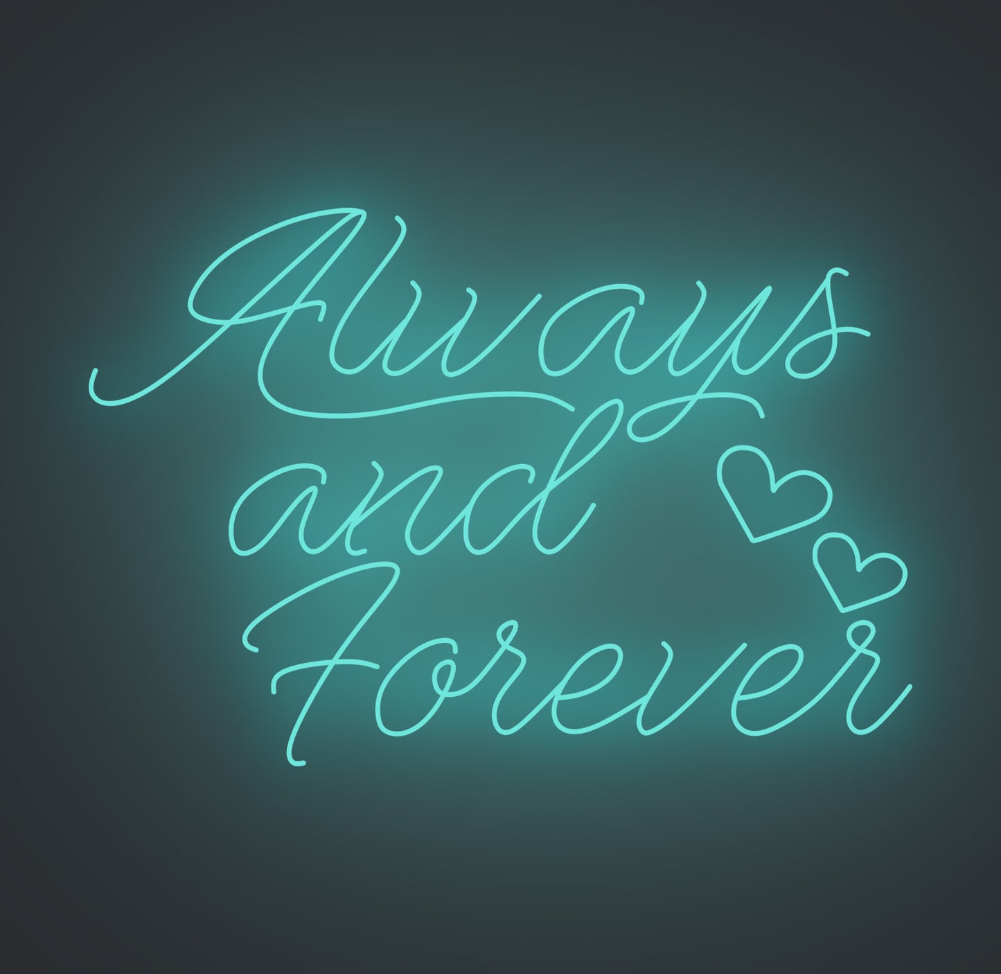 Always and Forever