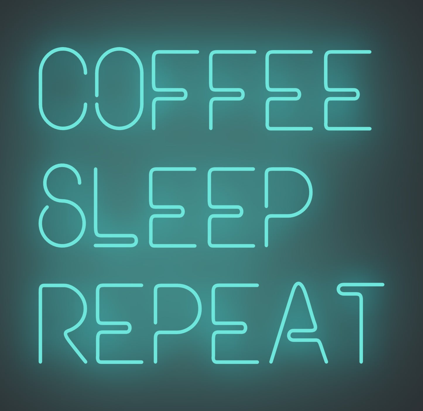 Coffee Sleep Repeat