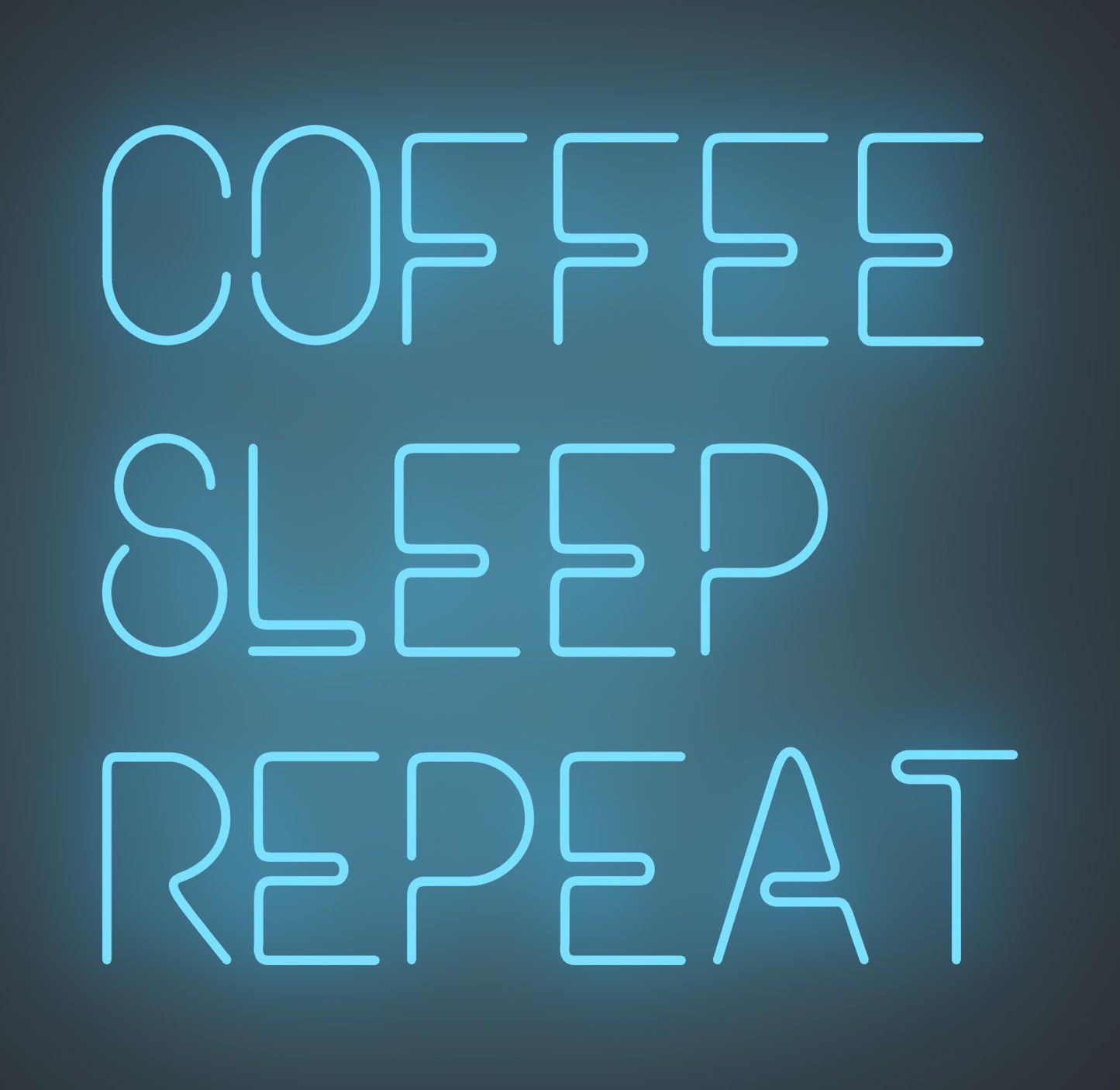 Coffee Sleep Repeat