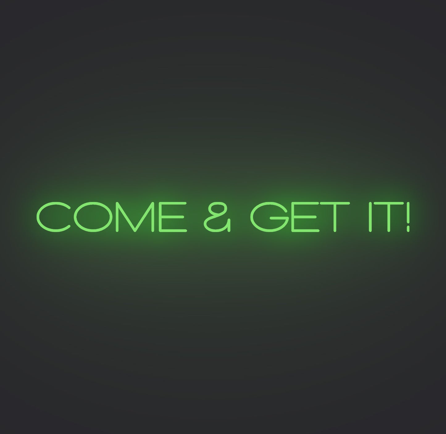 Come and Get It