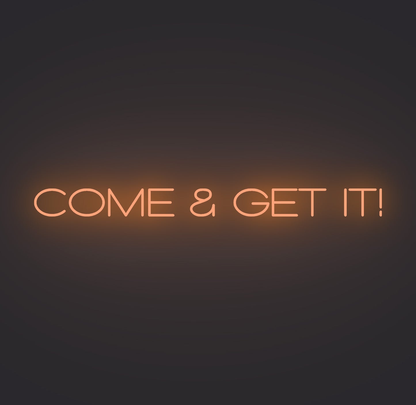 Come and Get It