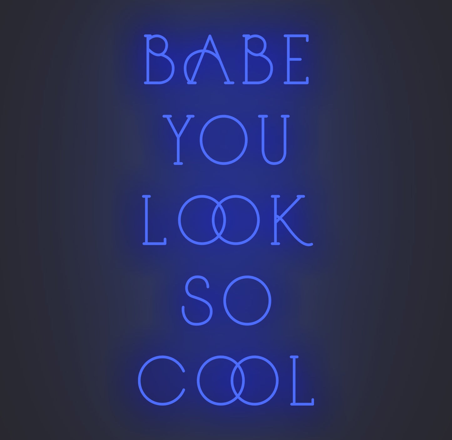 Babe You Look so Cool 02