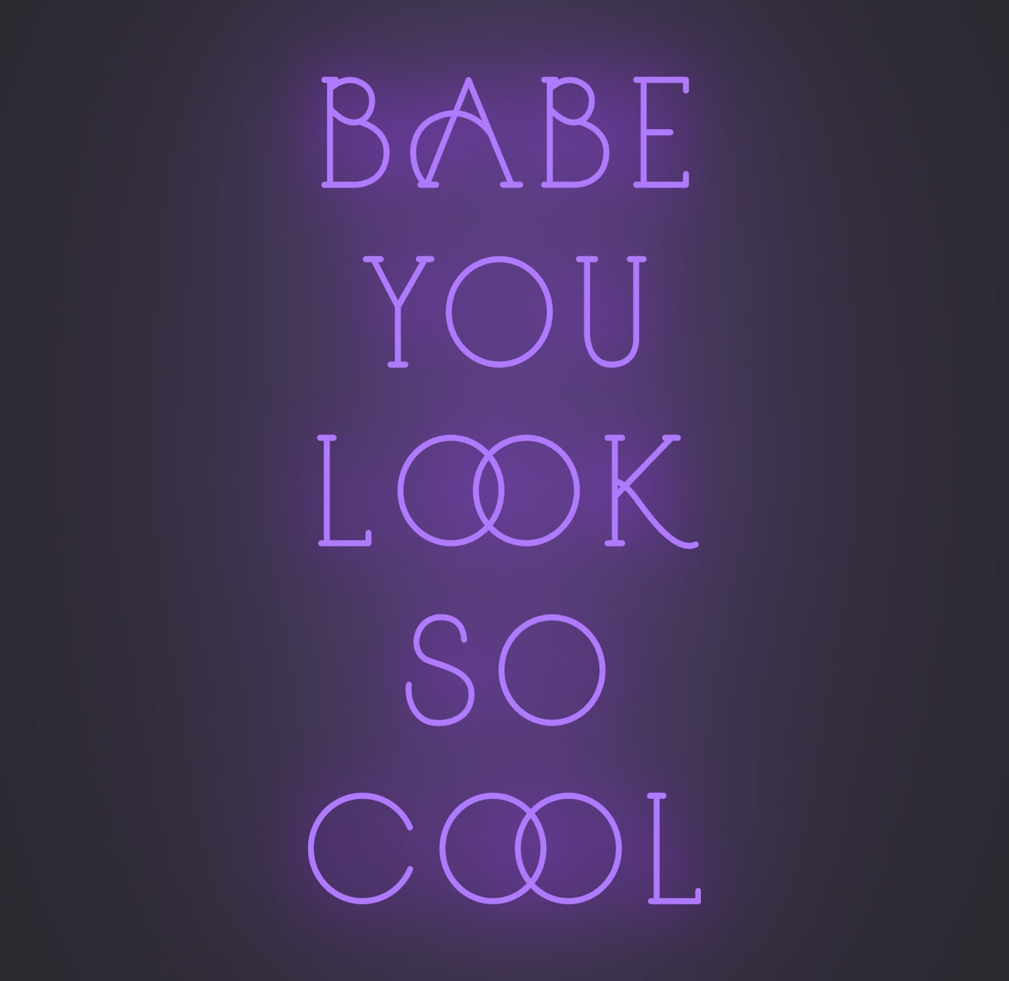 Babe You Look so Cool 02