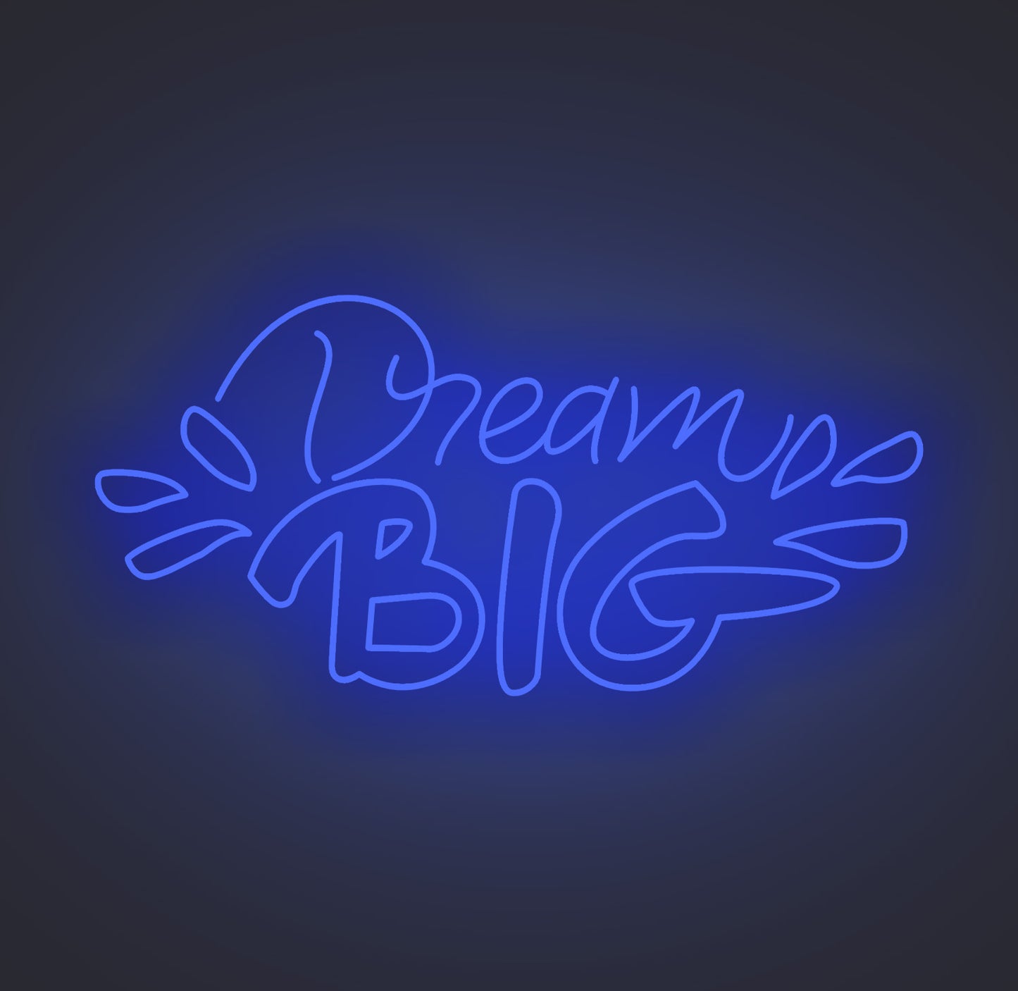 Dream Big