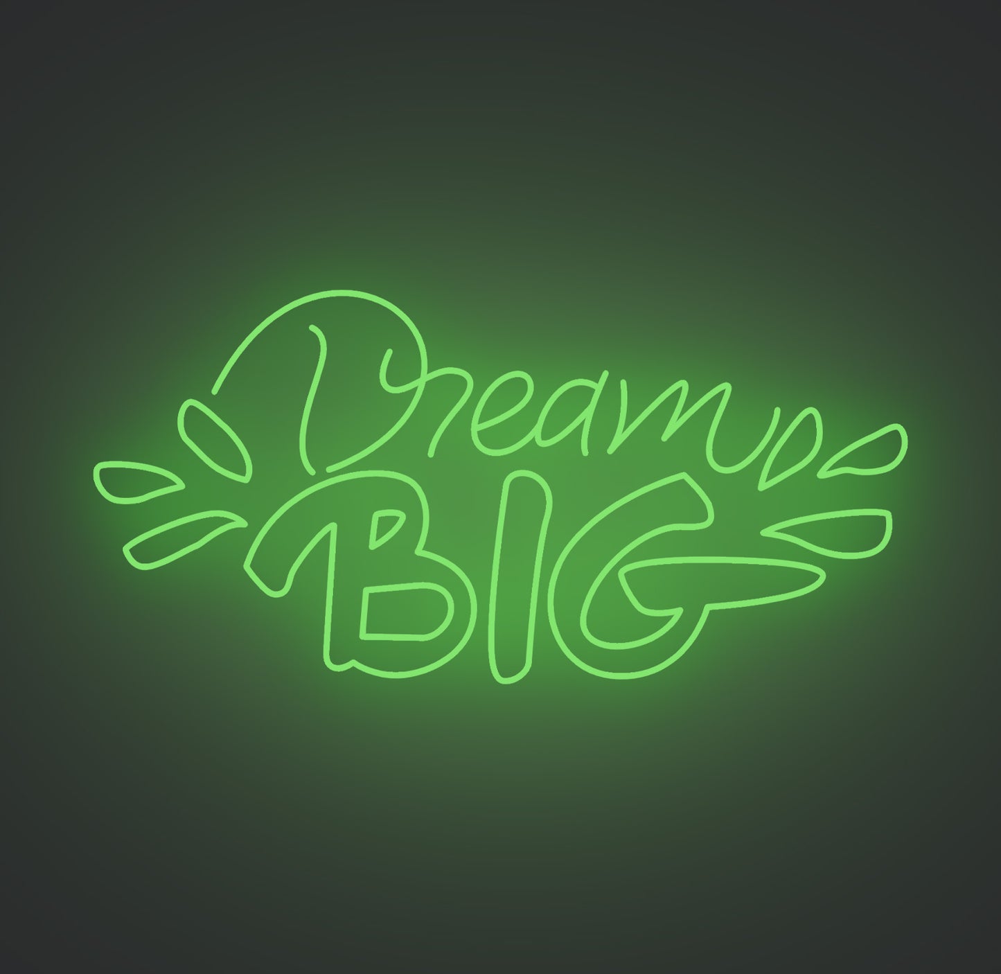 Dream Big