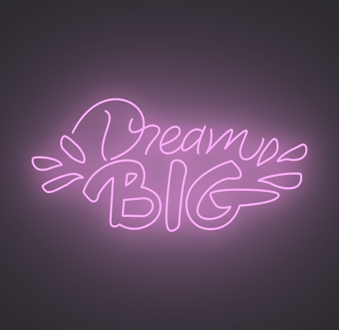 Dream Big