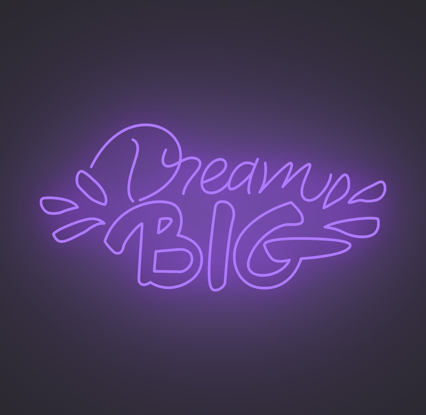 Dream Big