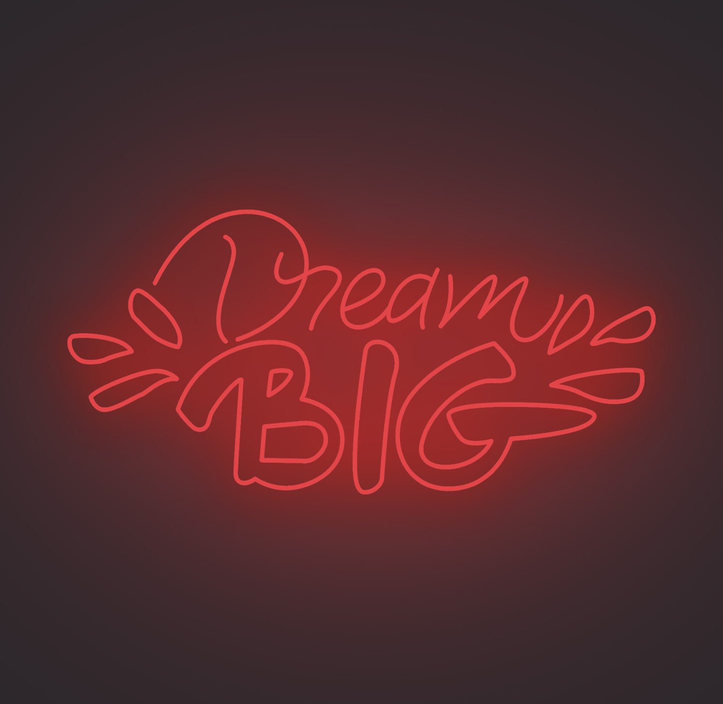 Dream Big