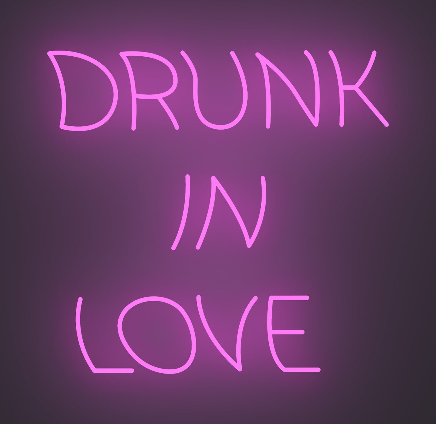 Drunk in Love