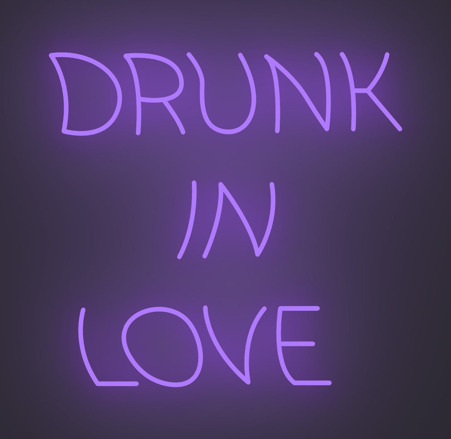 Drunk in Love