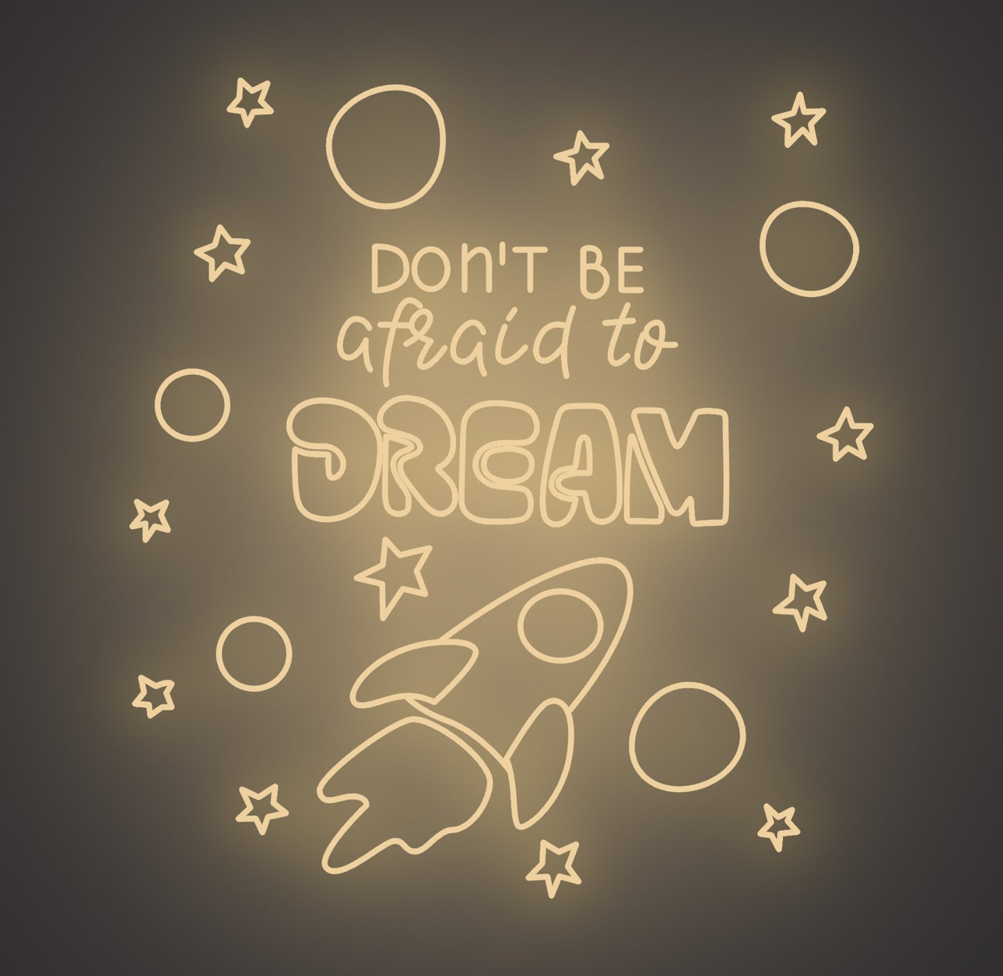 Don't Be Afraid to Dream