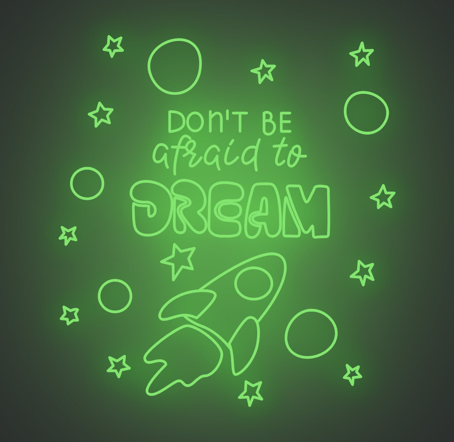 Don't Be Afraid to Dream