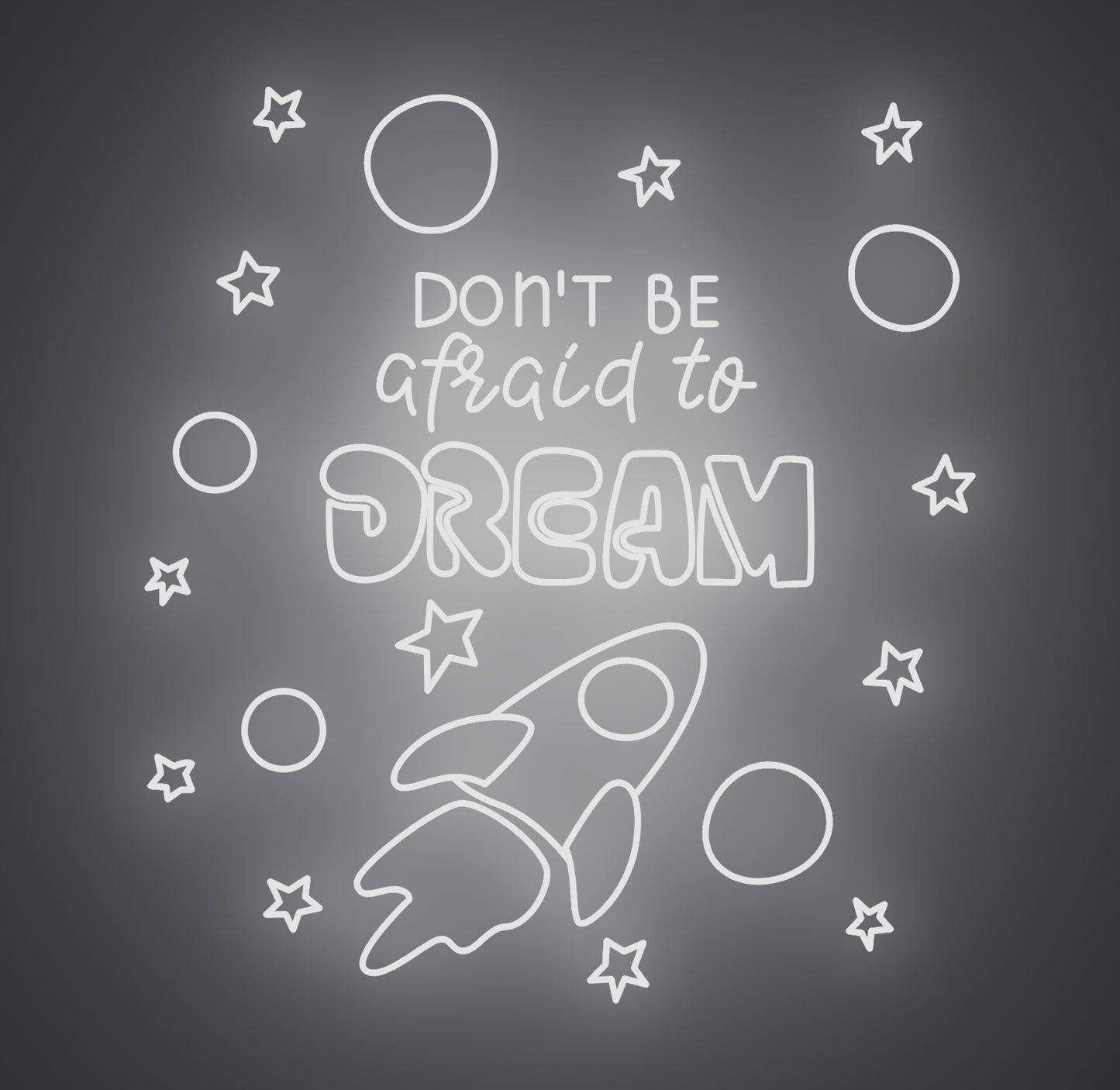 Don't Be Afraid to Dream