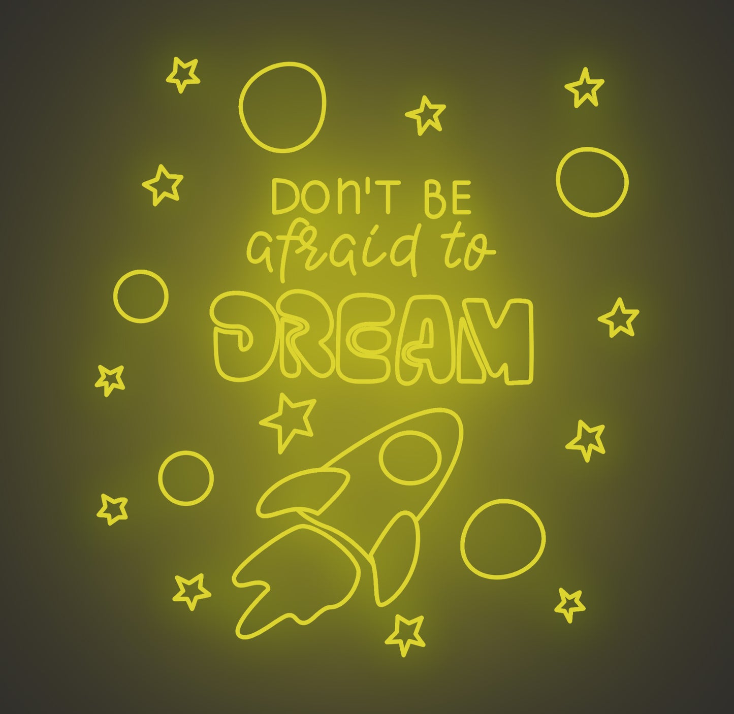 Don't Be Afraid to Dream