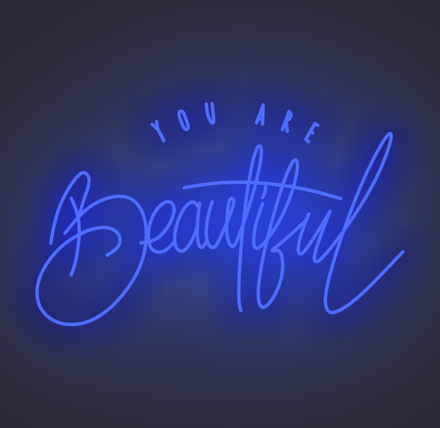 You Are Beautiful