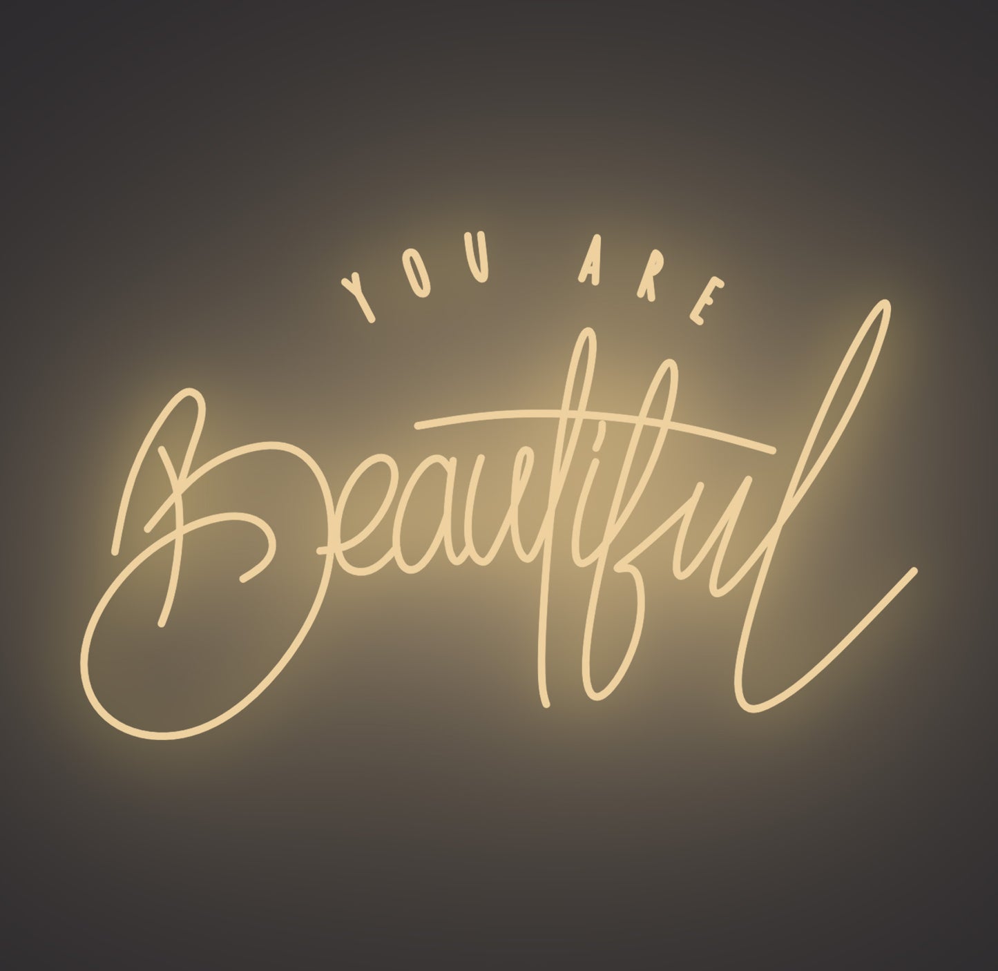 You Are Beautiful