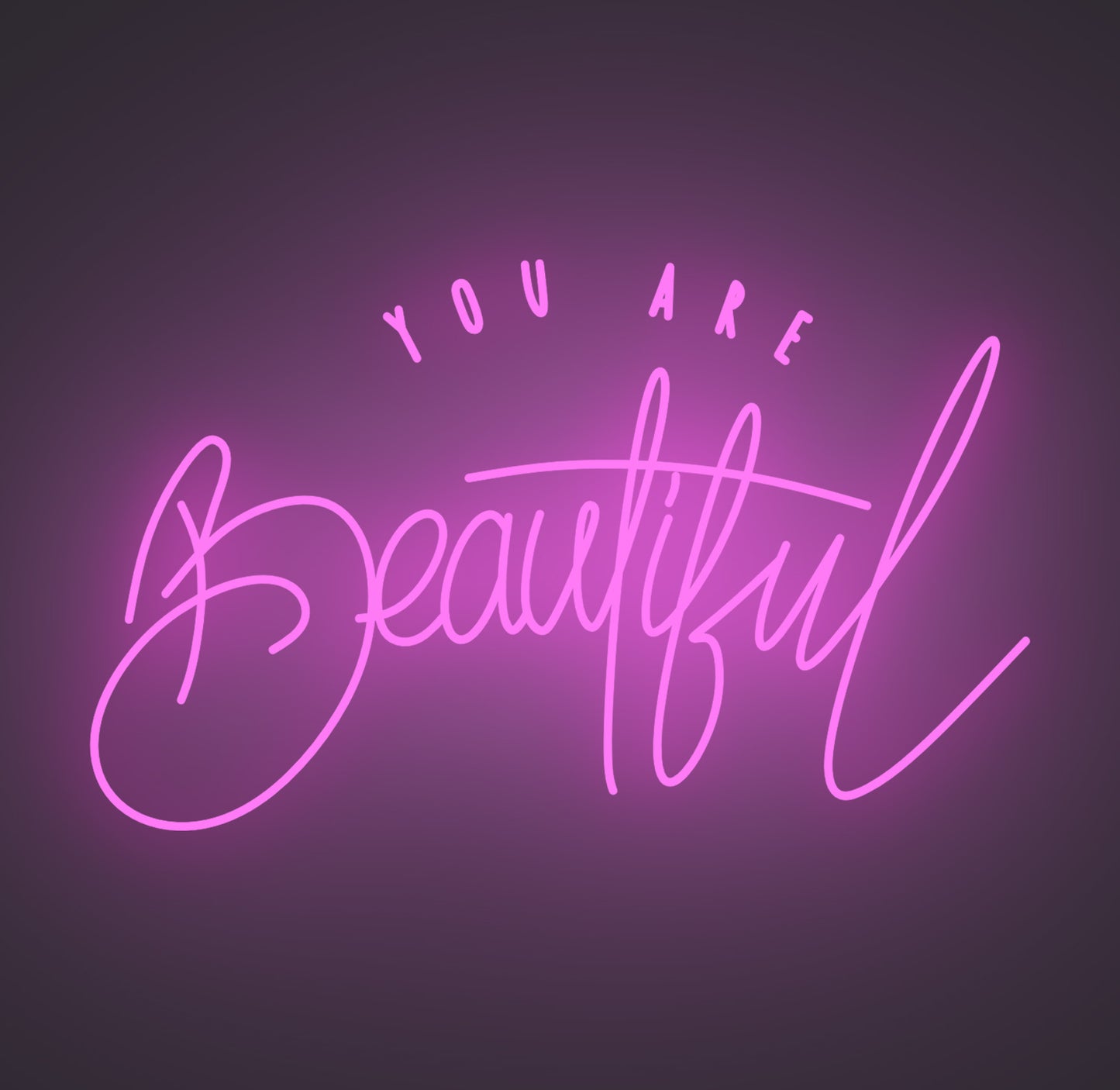 You Are Beautiful