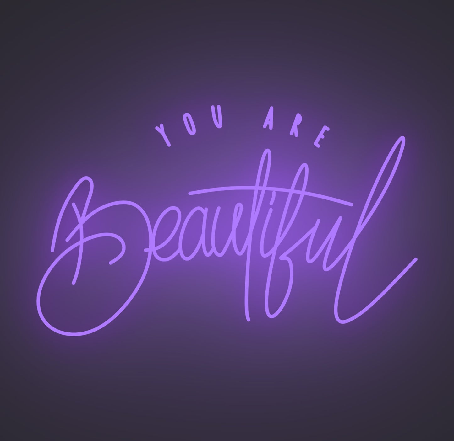 You Are Beautiful