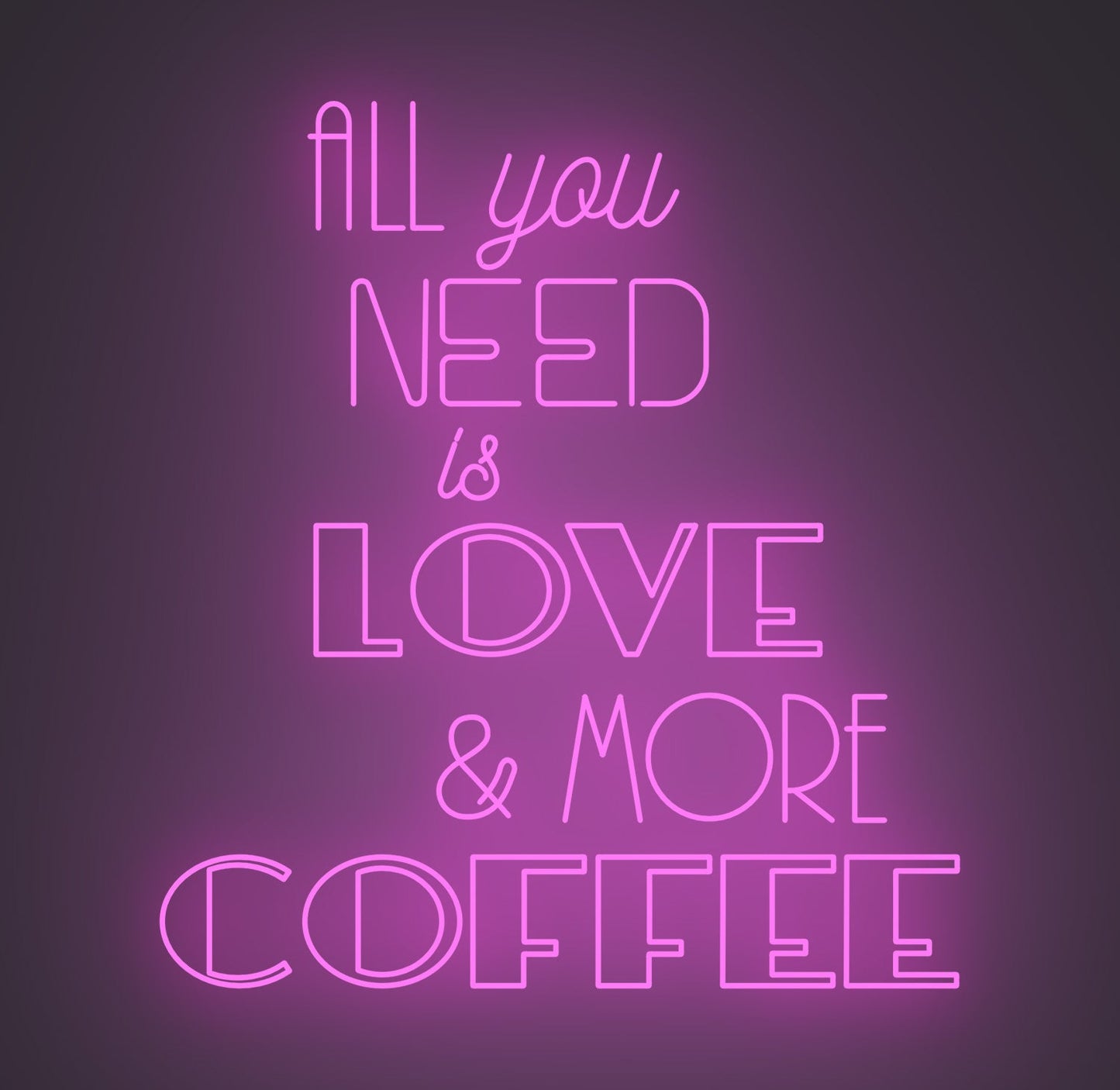 All You Need Is Love and More Coffee