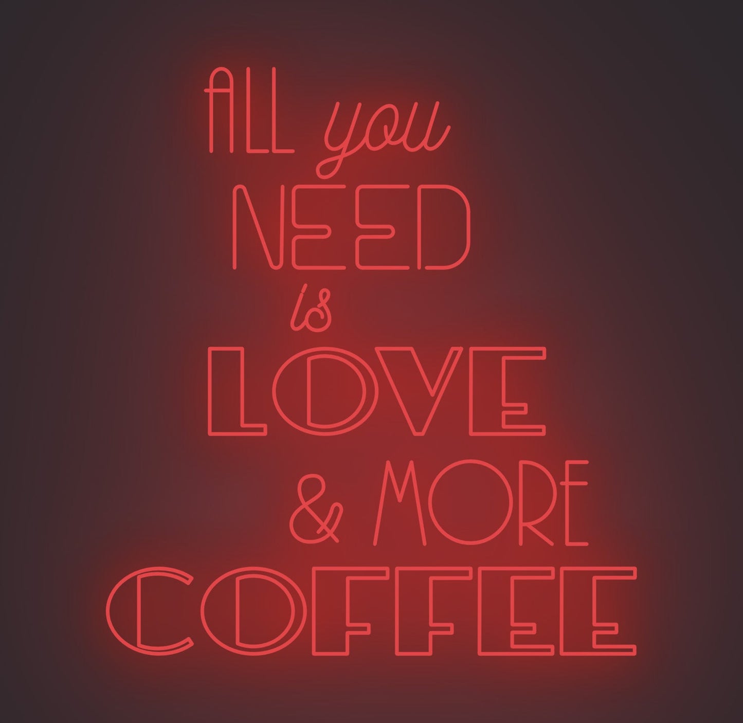 All You Need Is Love and More Coffee