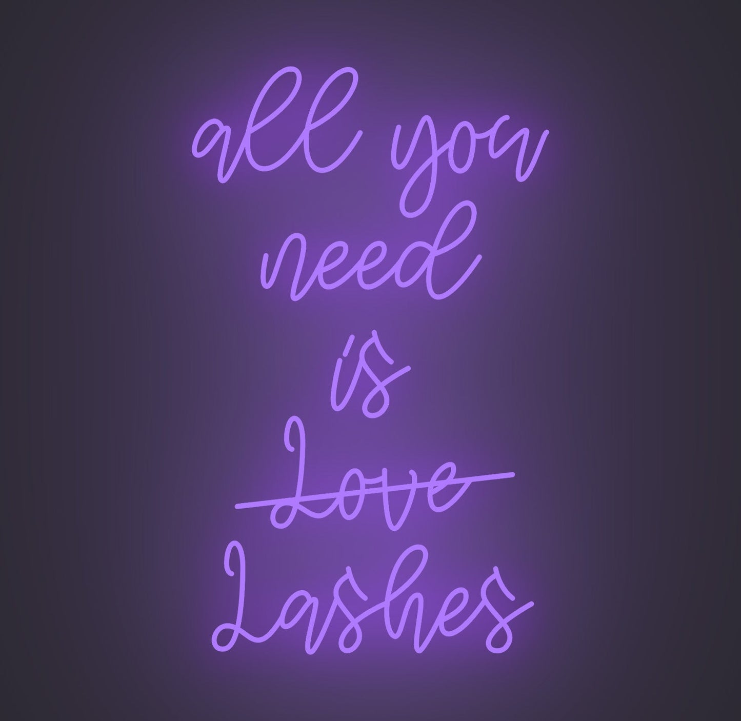 All You Need Is Lashes