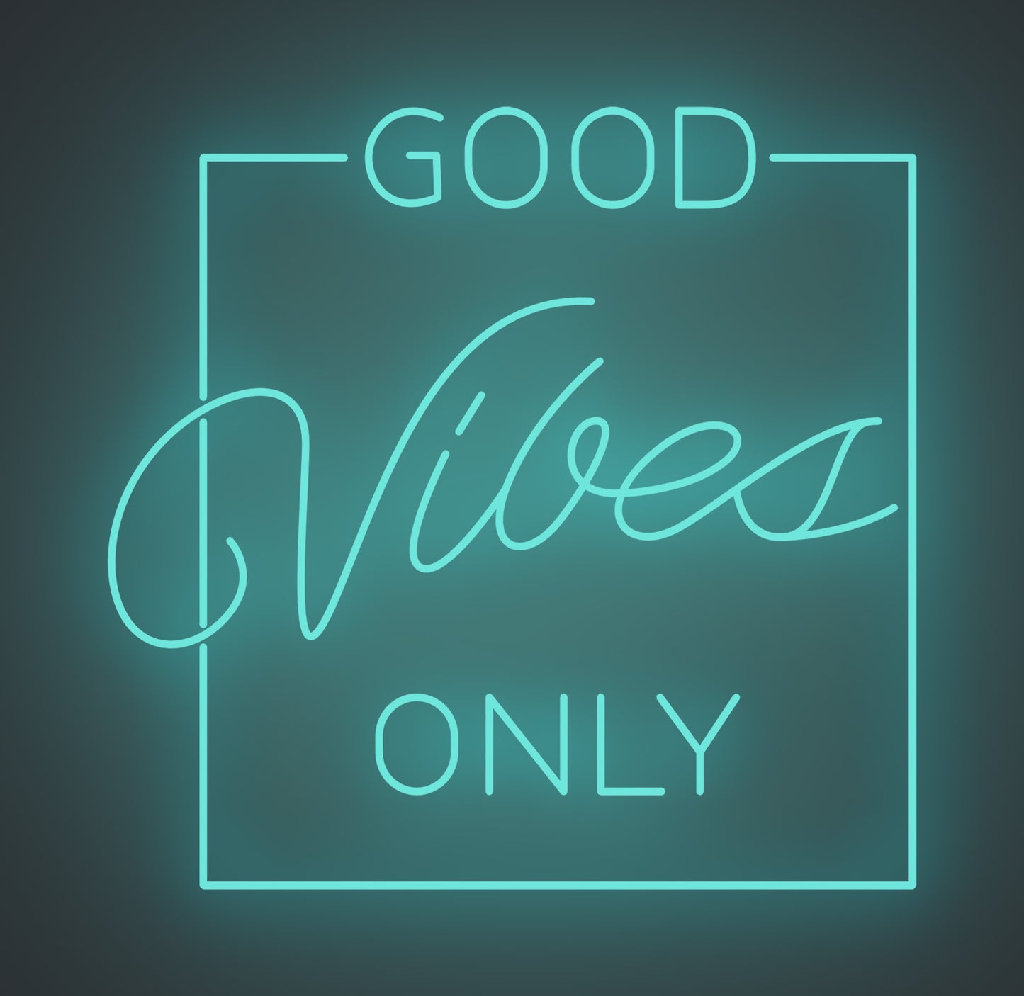 Good Vibes only 01