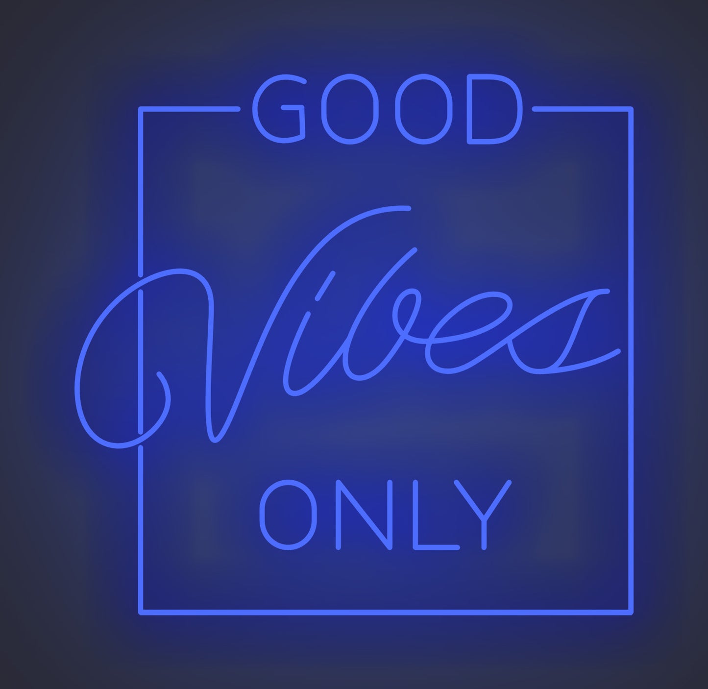 Good Vibes only 01