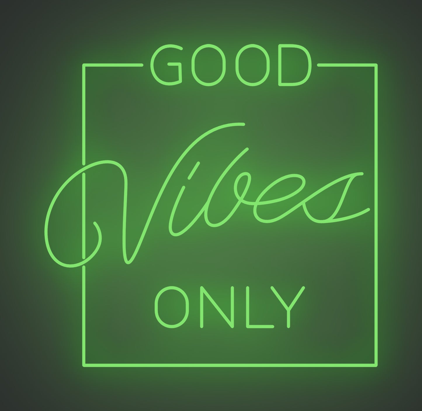 Good Vibes only 01