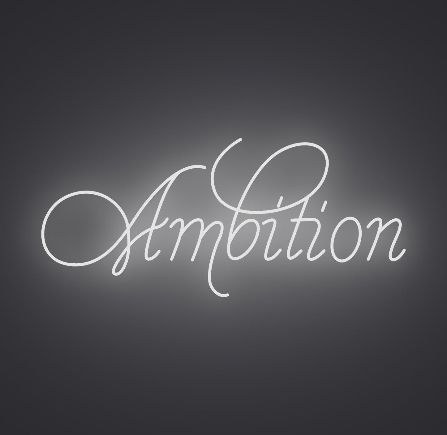 Ambition