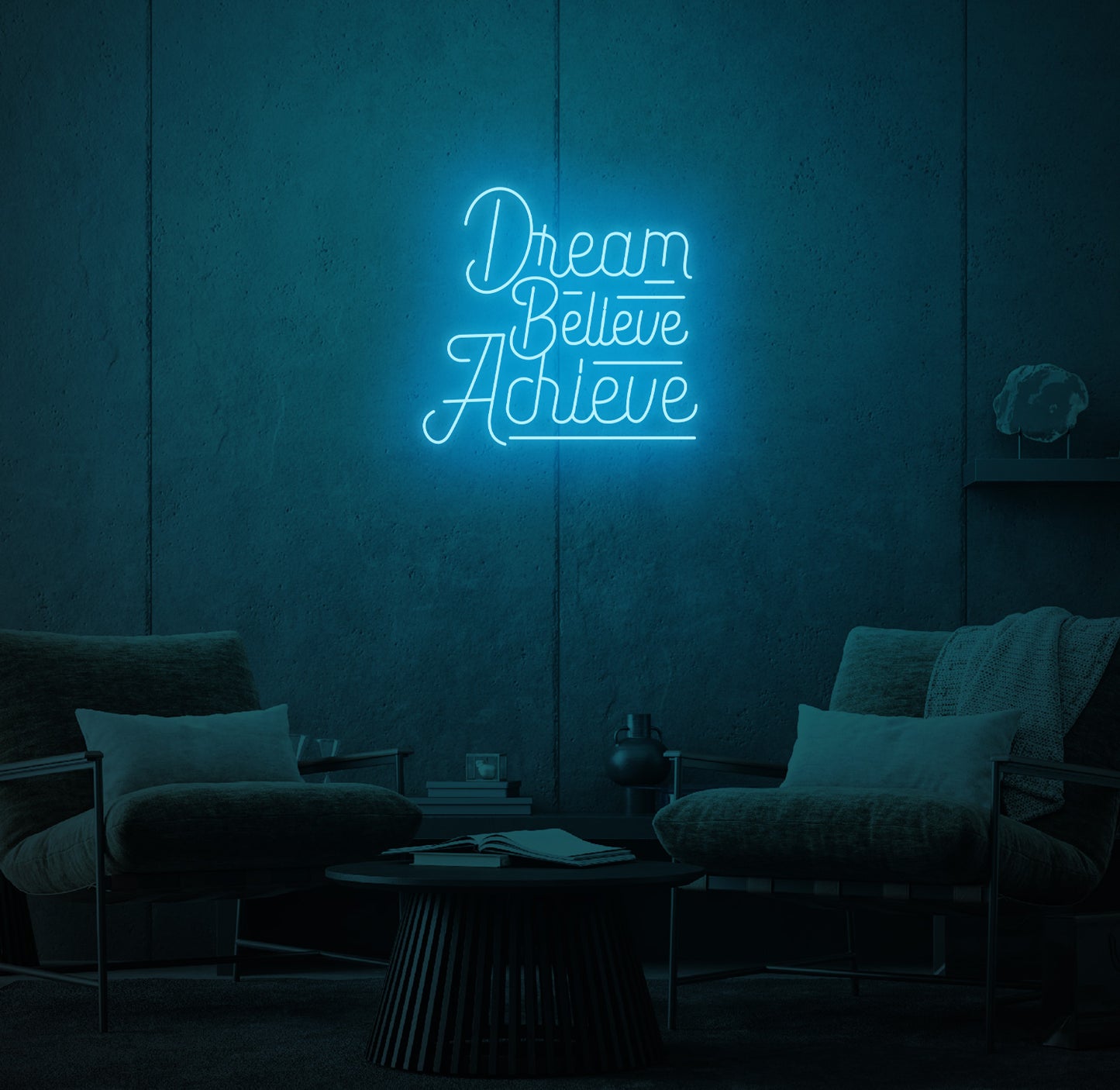 Dream Believe Achieve
