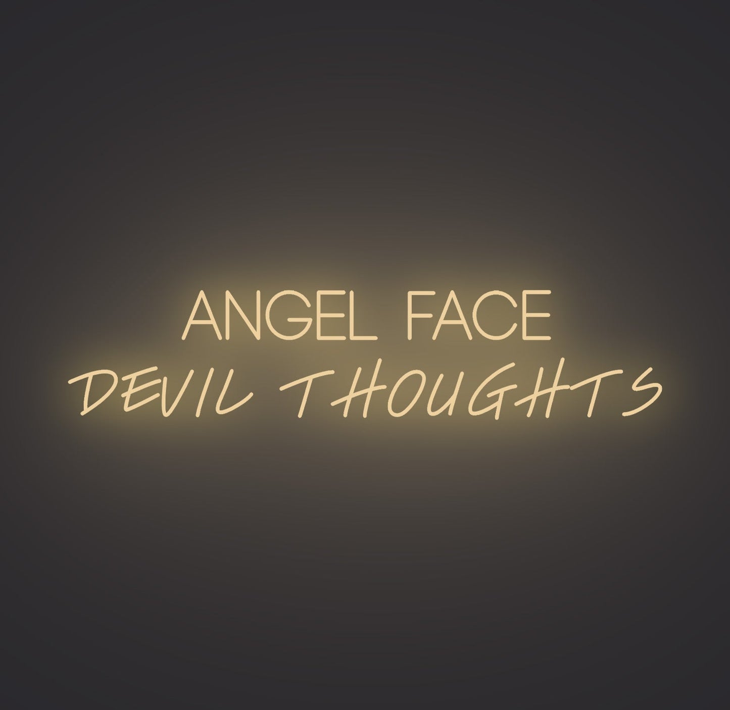 Angel Face Devil Thoughts