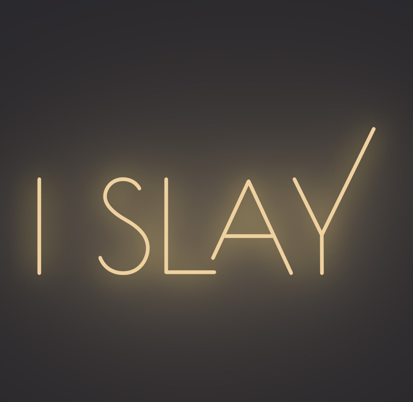 I Slay