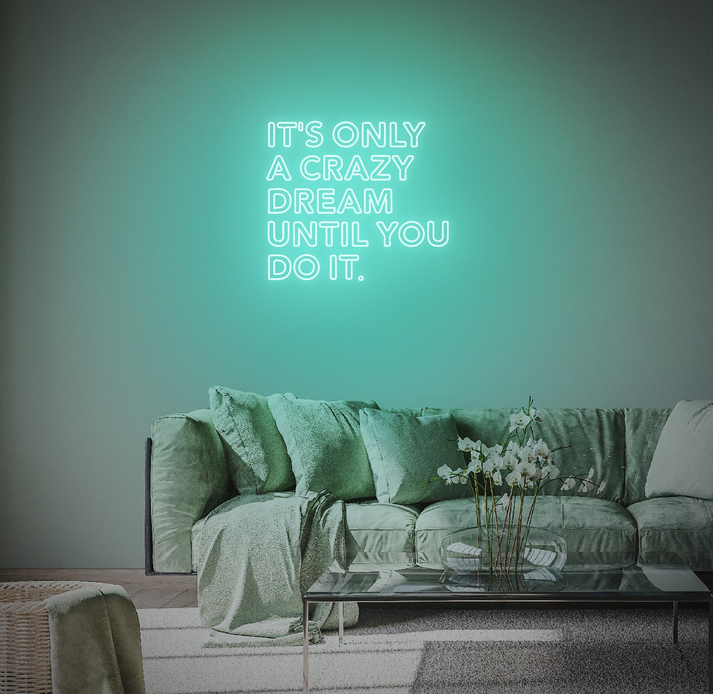 It's only A Crazy Dream until You Do It