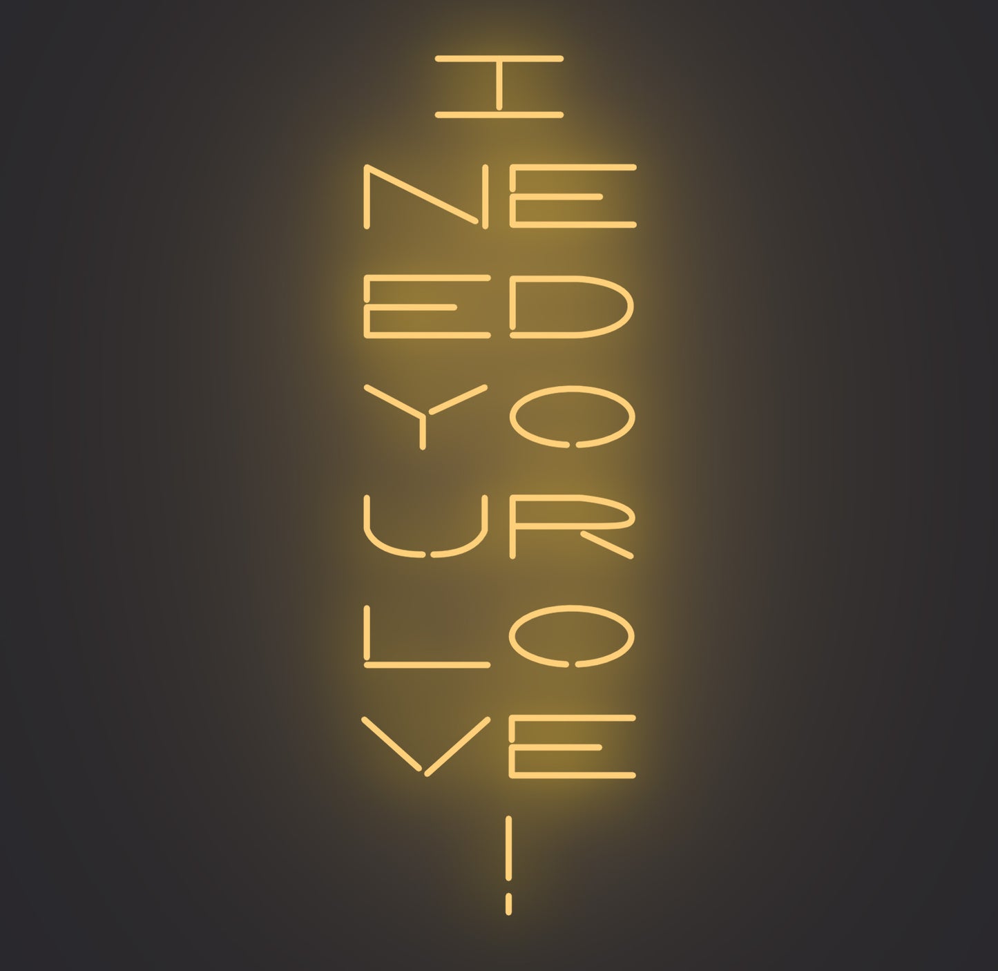 I Need Your Love