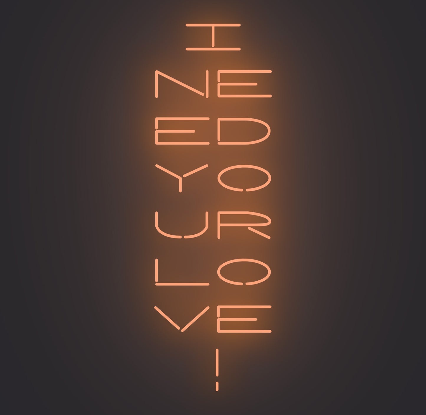 I Need Your Love