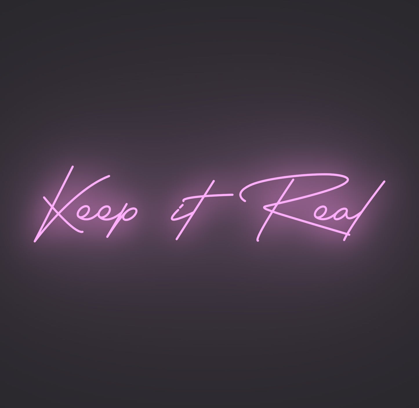 Keep It Real