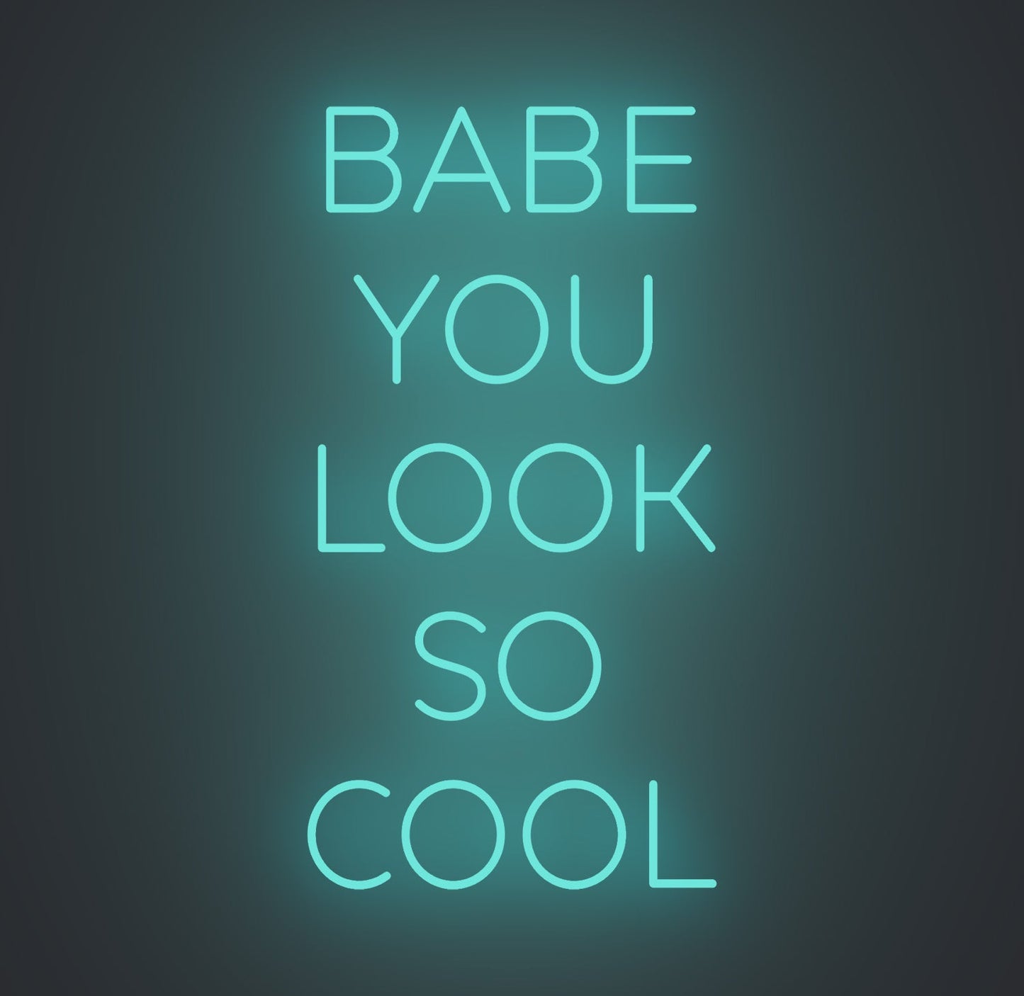 Babe You Look so Cool 01