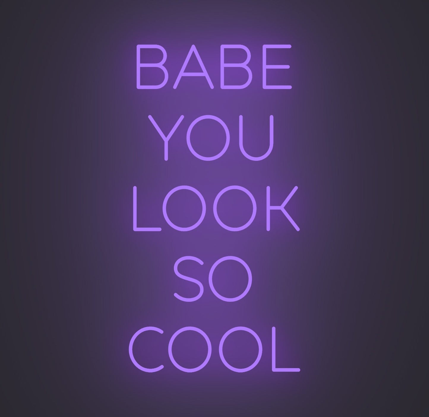 Babe You Look so Cool 01