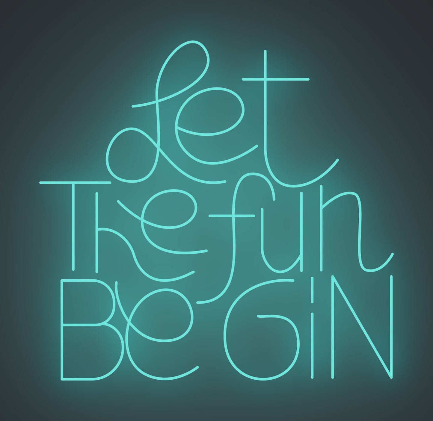 Let the Fun Be Gin