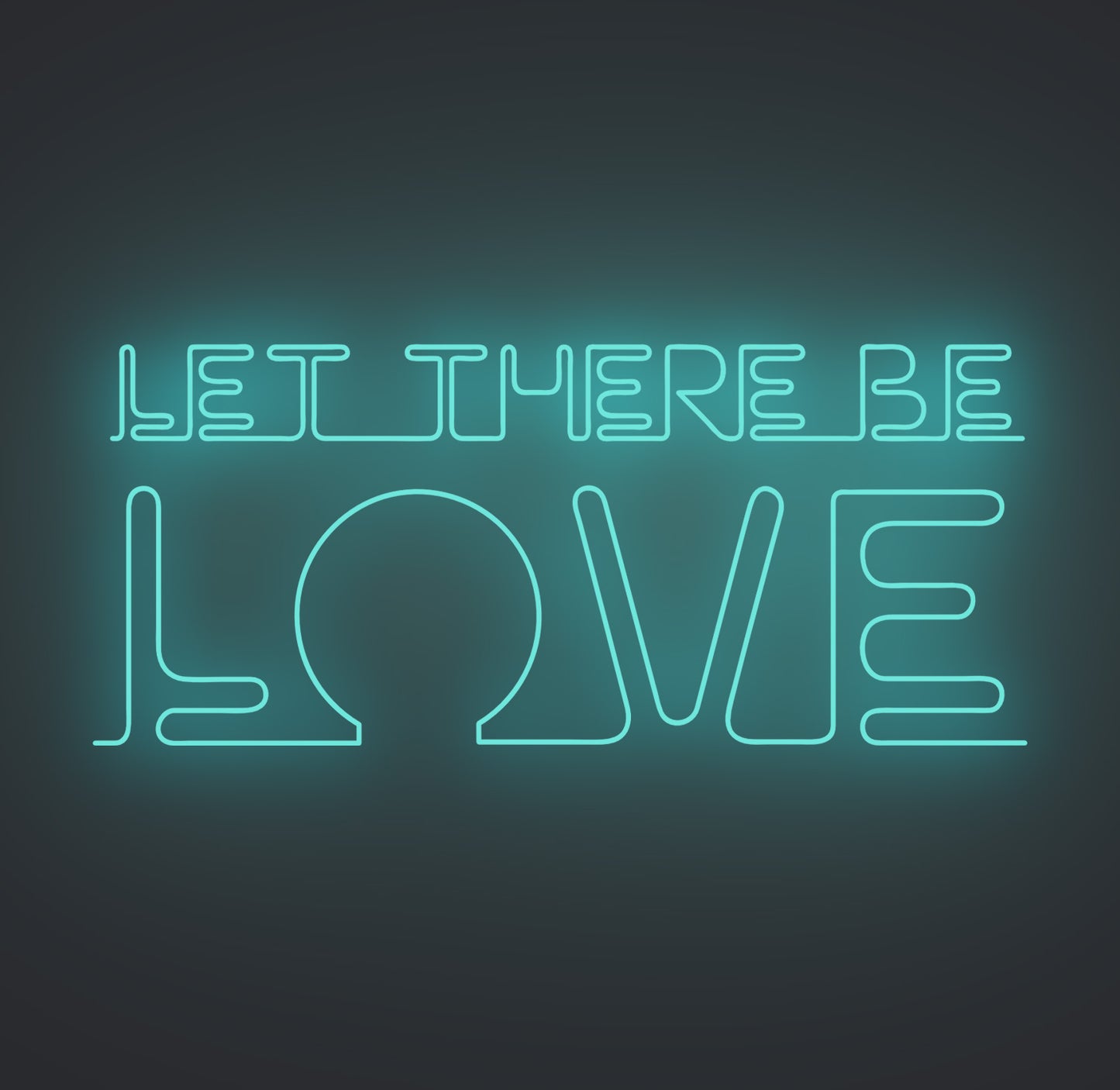 Let There Be Love