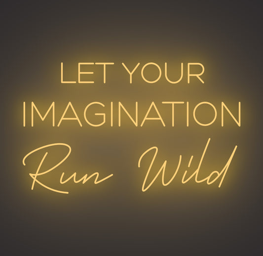 Let Your Imagination Run Wild