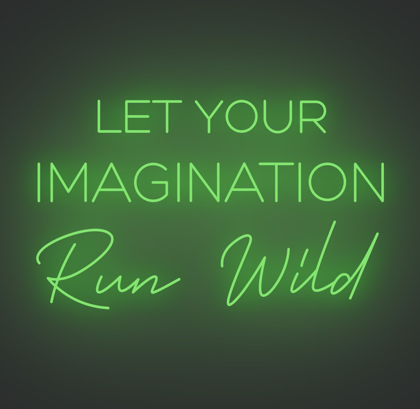 Let Your Imagination Run Wild