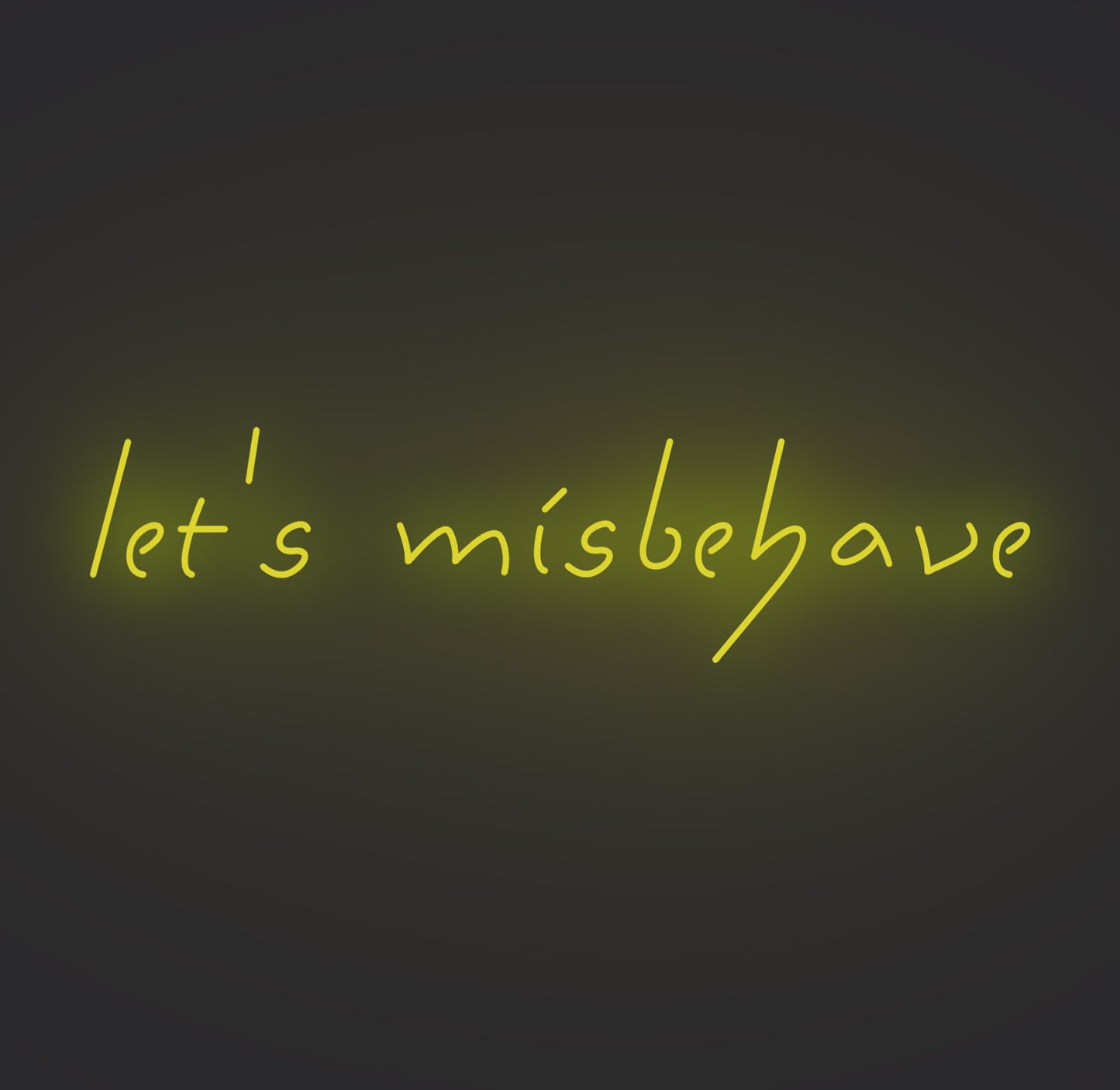 Let's Misbehave