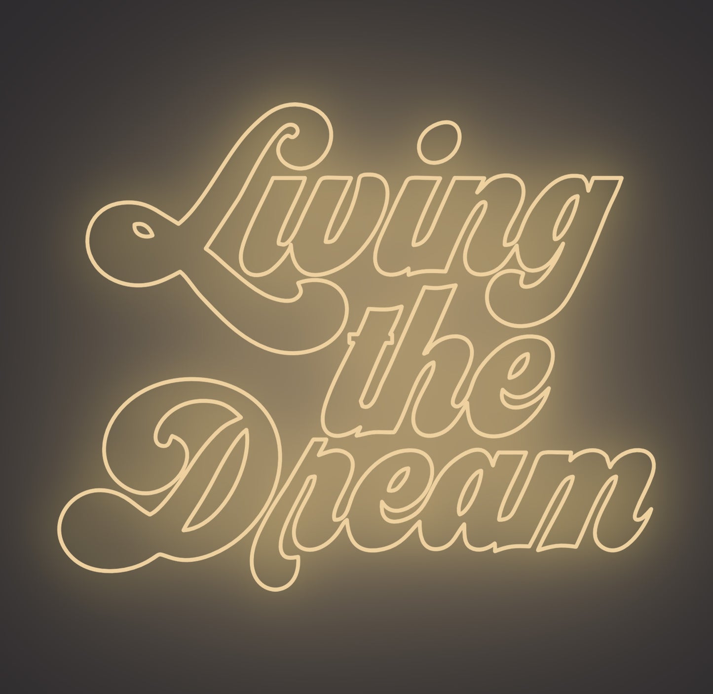 Living the Dream