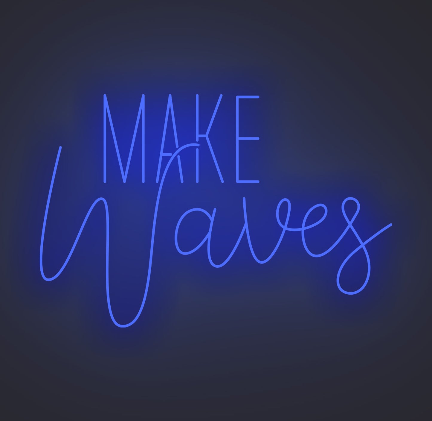 Make Waves