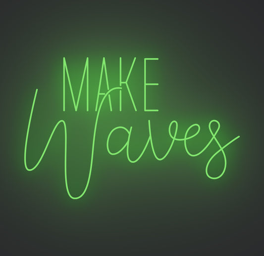 Make Waves