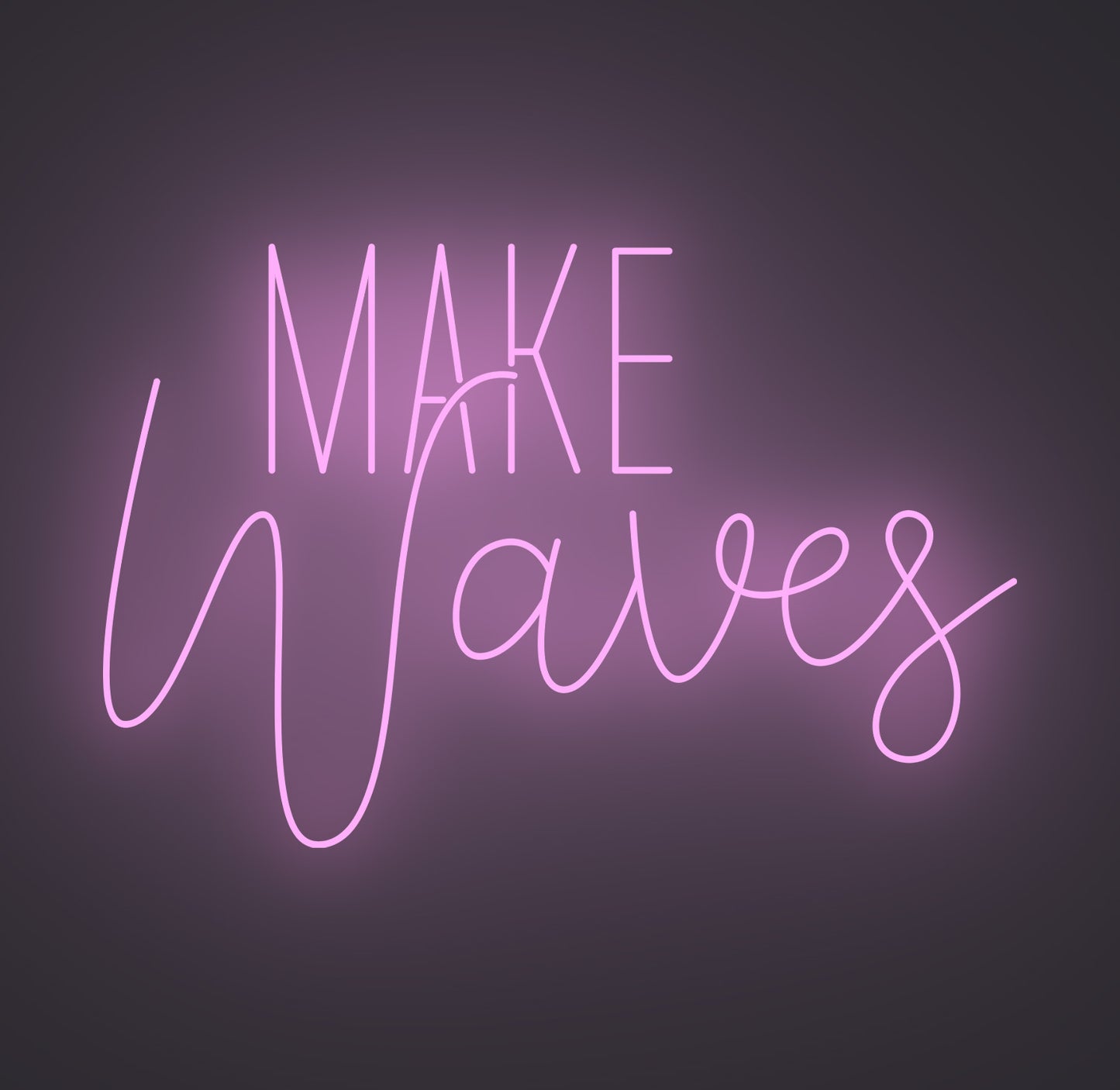 Make Waves
